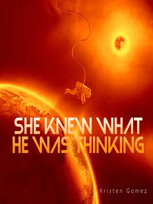 cover image of She Knew What He Was Thinking